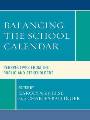 cover image of Balancing the School Calendar